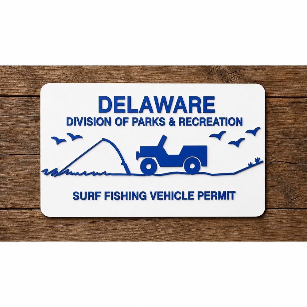 Delaware Surf Fishing Vehicle License Sign DNR Fish Game Conservation
